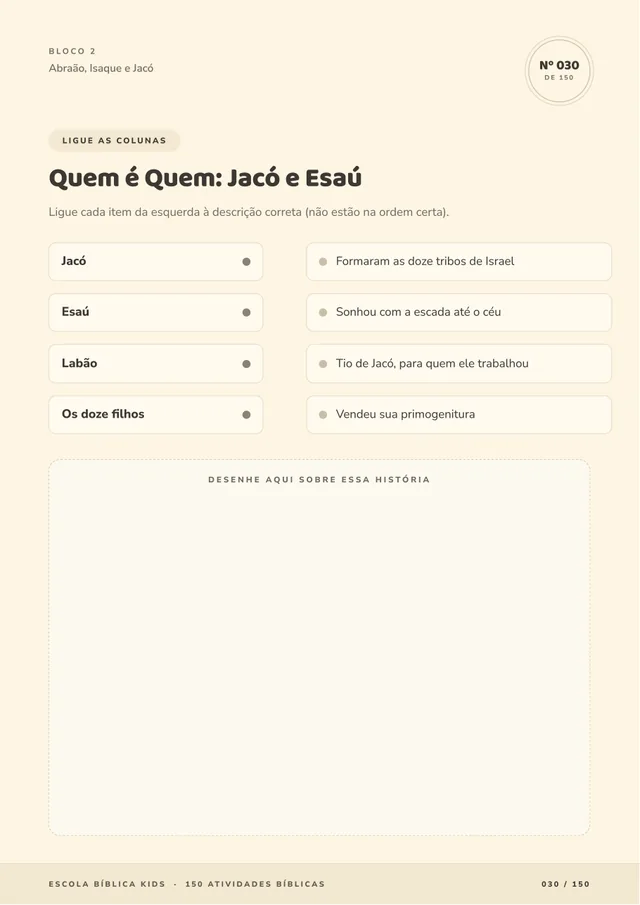 Atividade 030, ligue as colunas Quem é Quem: Jacó e Esaú